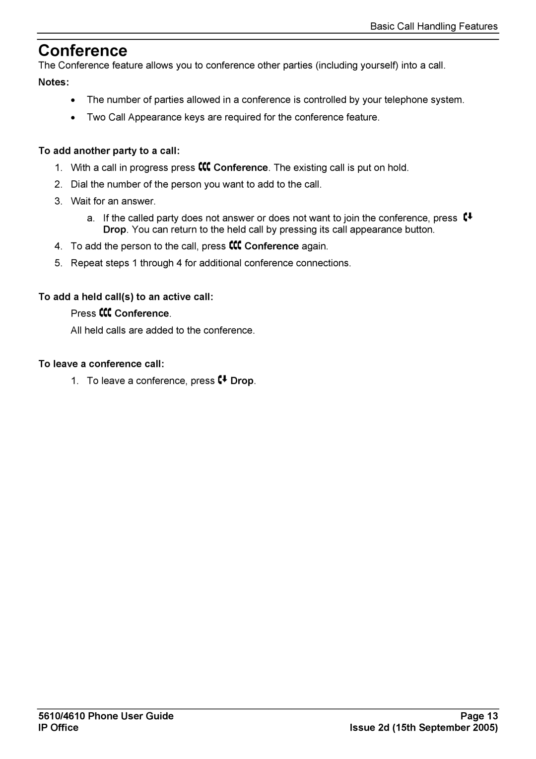 Avaya 5610, 4610 manual To add another party to a call, To add a held calls to an active call Press Conference 