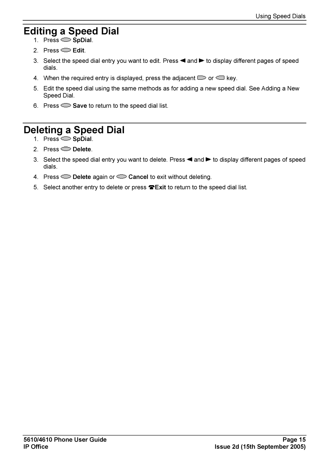 Avaya 5610, 4610 manual Editing a Speed Dial, Deleting a Speed Dial 