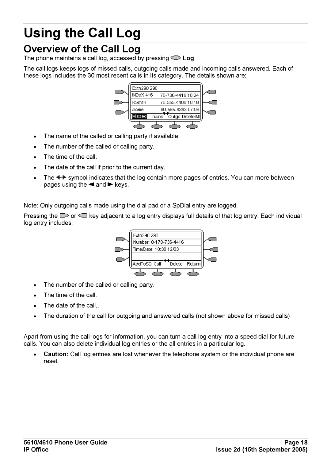 Avaya 4610, 5610 manual Using the Call Log, Overview of the Call Log 