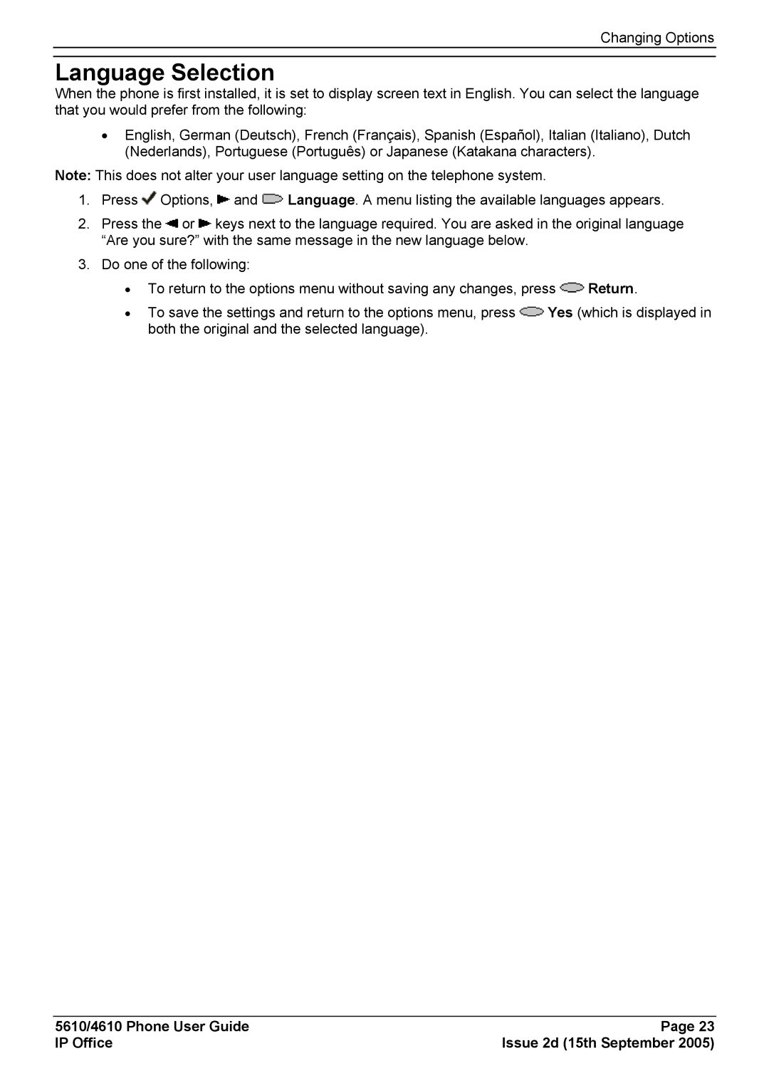 Avaya 5610, 4610 manual Language Selection 