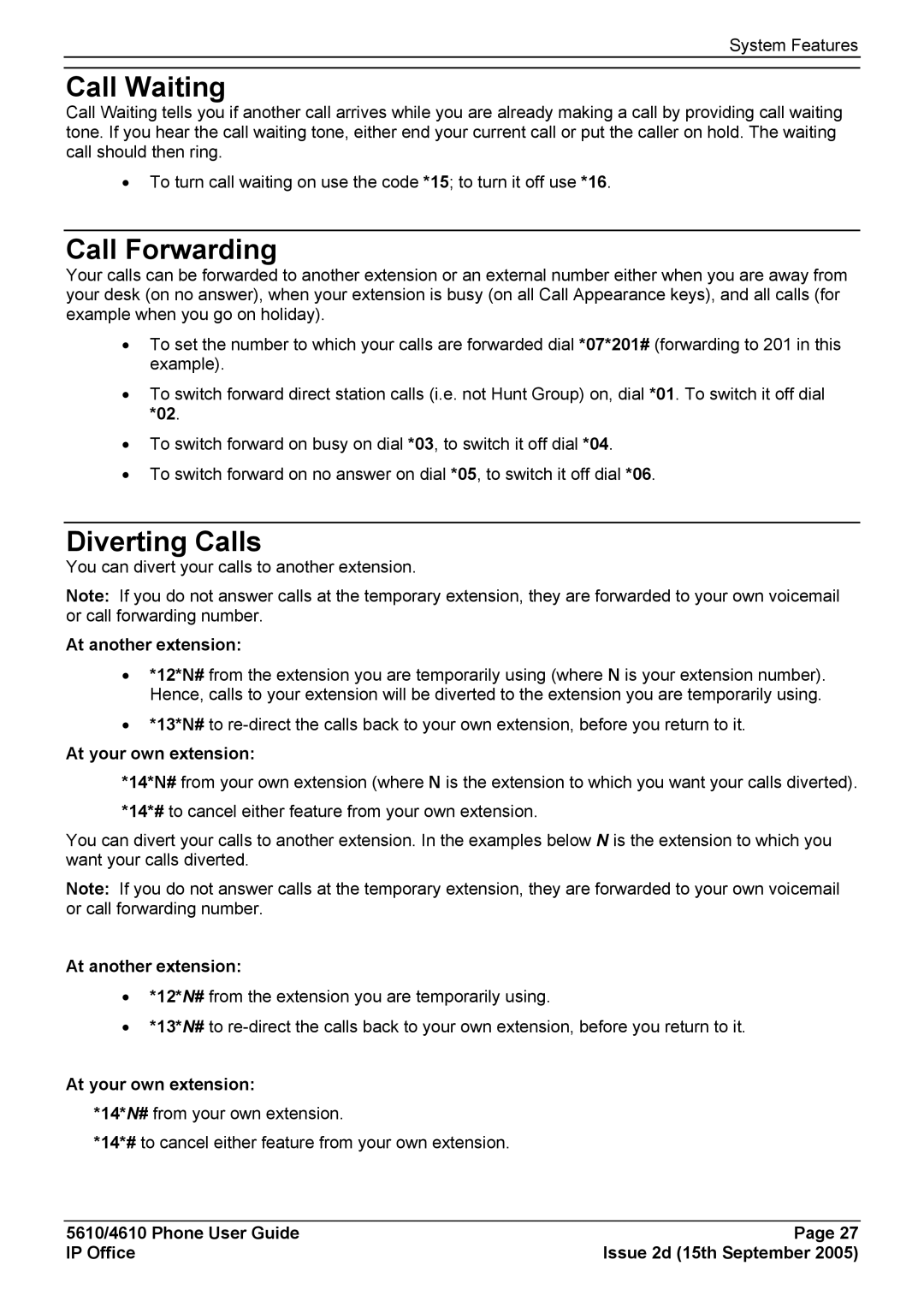 Avaya 5610, 4610 manual Call Waiting, Call Forwarding, Diverting Calls, At another extension, At your own extension 