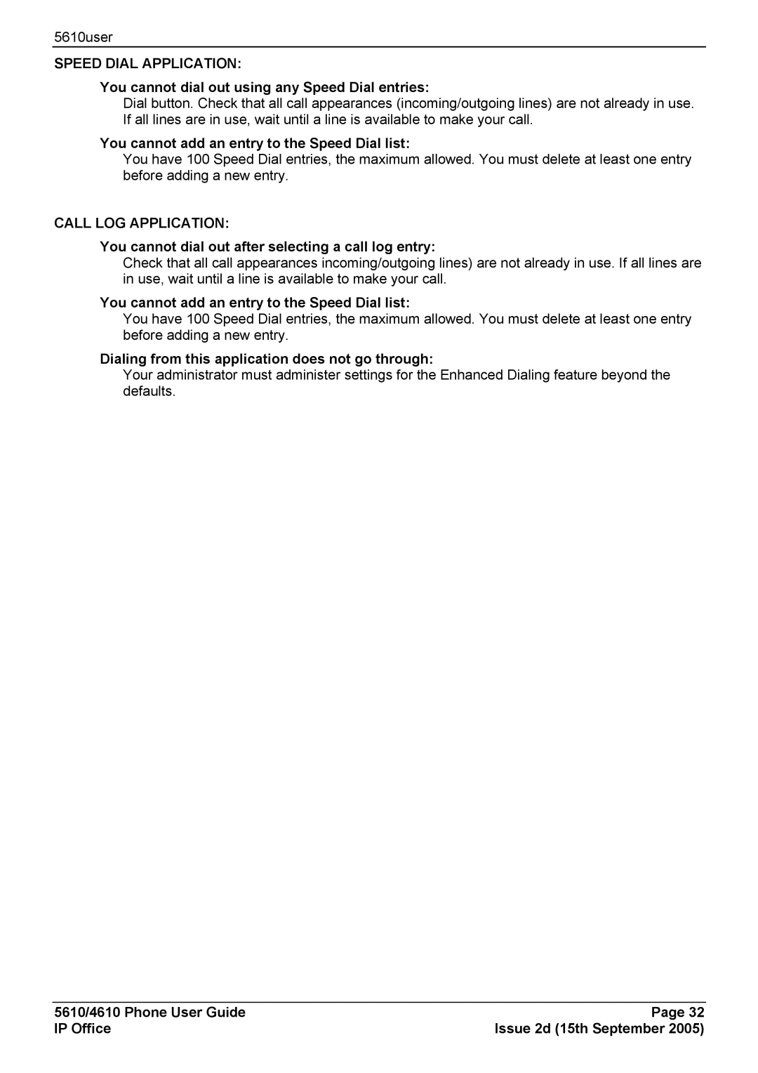 Avaya 4610, 5610 manual You cannot dial out using any Speed Dial entries, You cannot add an entry to the Speed Dial list 