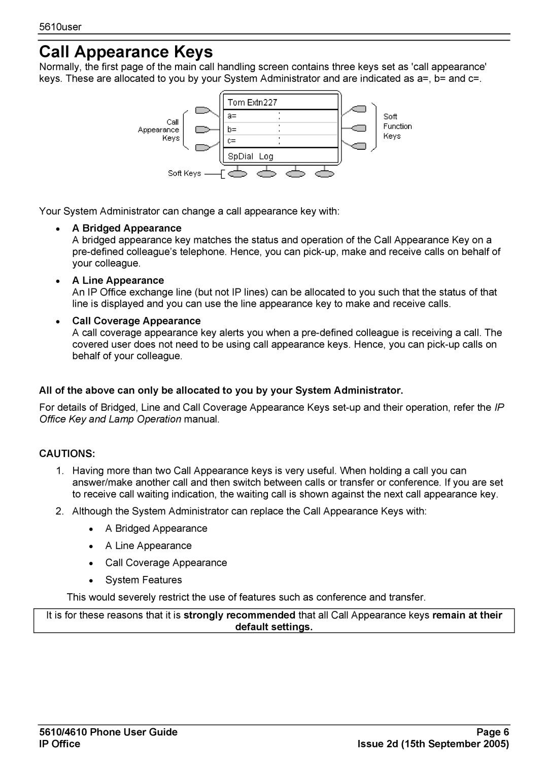 Avaya 4610, 5610 manual Call Appearance Keys, Bridged Appearance, Line Appearance, Call Coverage Appearance 