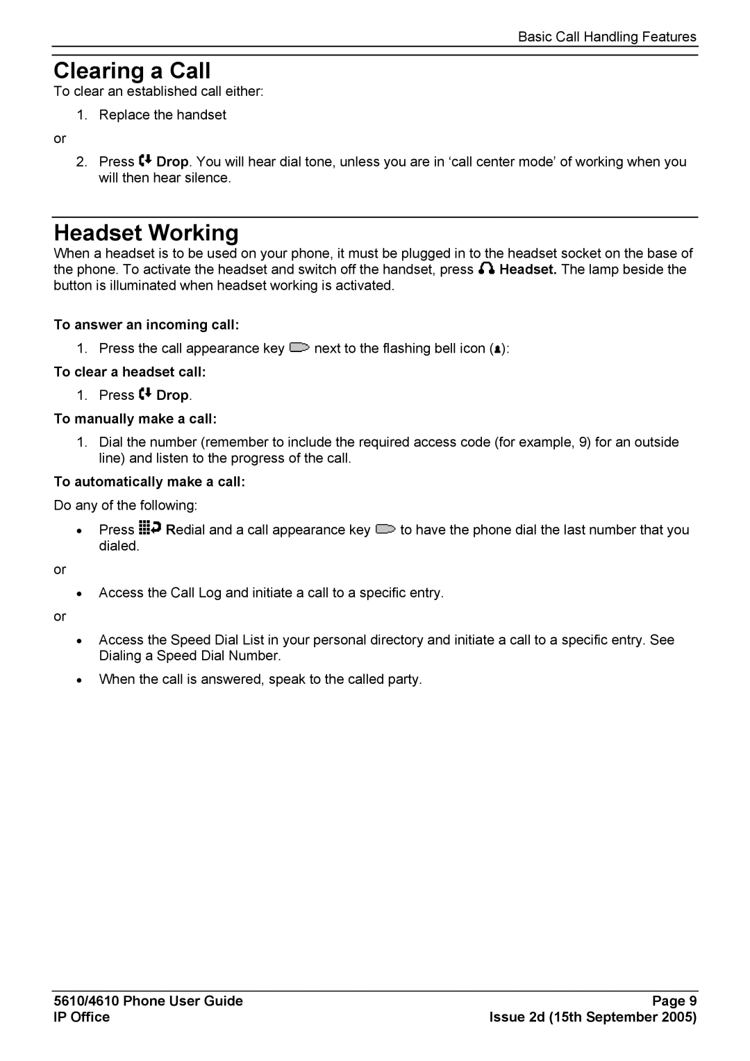 Avaya 5610, 4610 manual Clearing a Call, Headset Working, To clear a headset call 