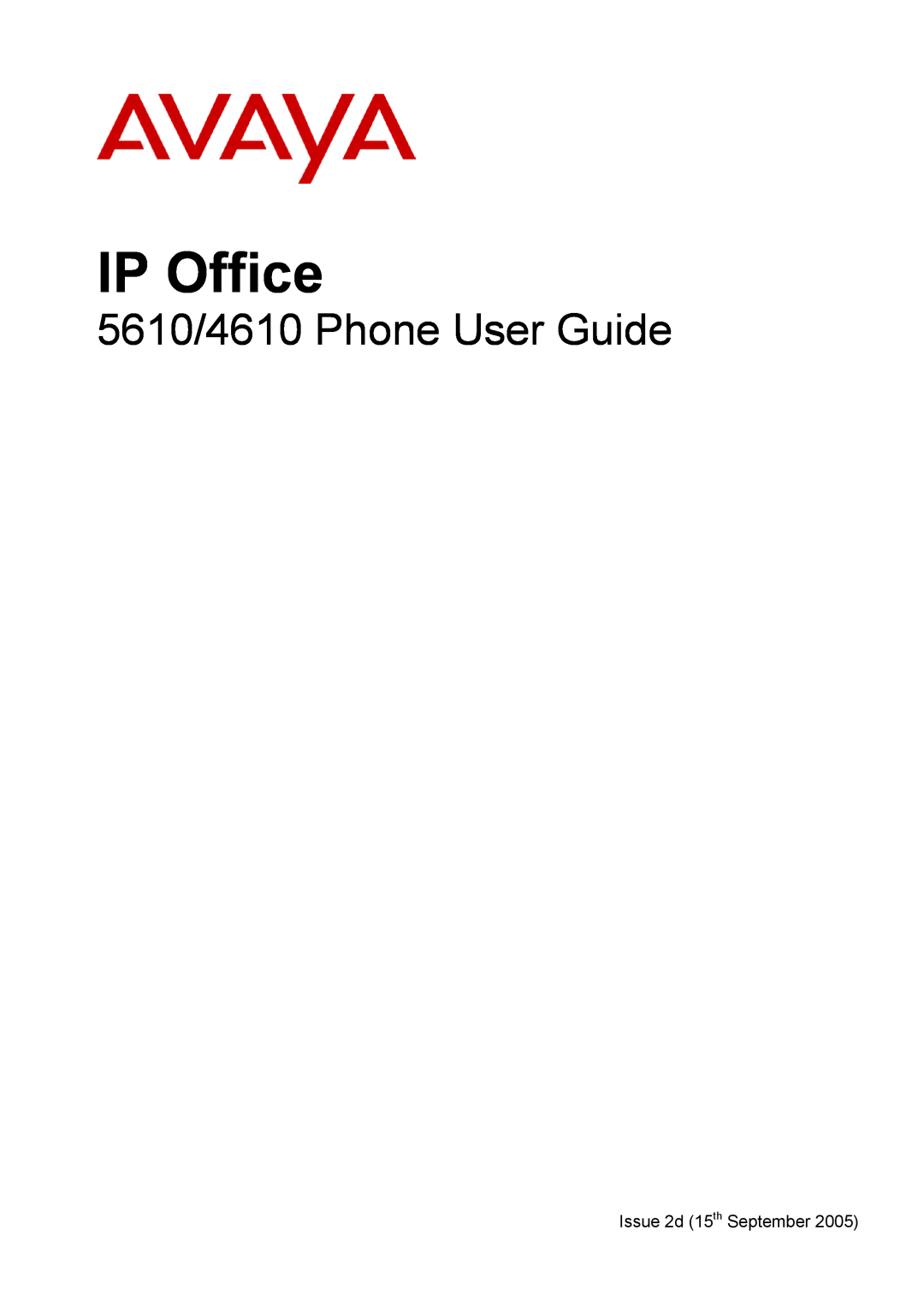 Avaya manual IP Office, 5610/4610 Phone User Guide 