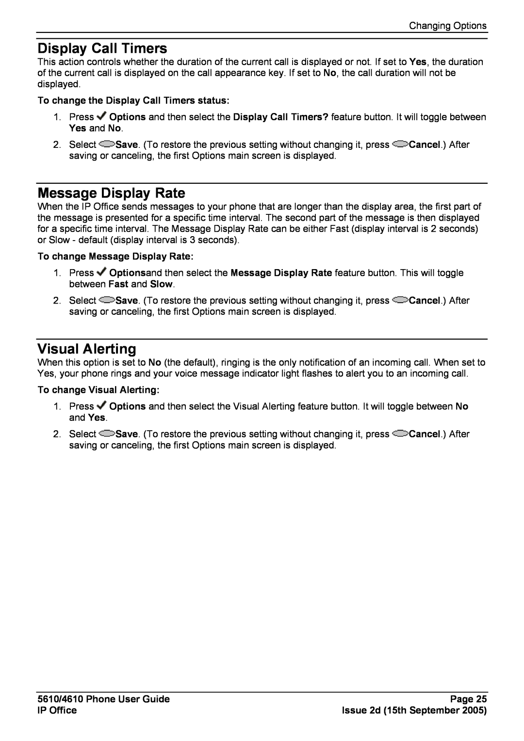 Avaya 5610, 4610 Message Display Rate, To change the Display Call Timers status, To change Visual Alerting, Page 