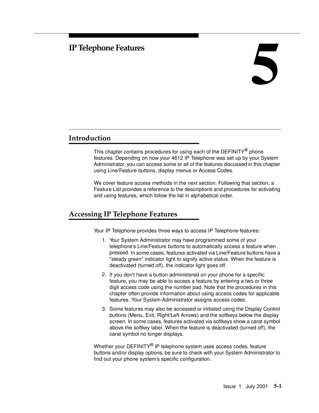 Avaya 4612 manual Accessing IP Telephone Features 