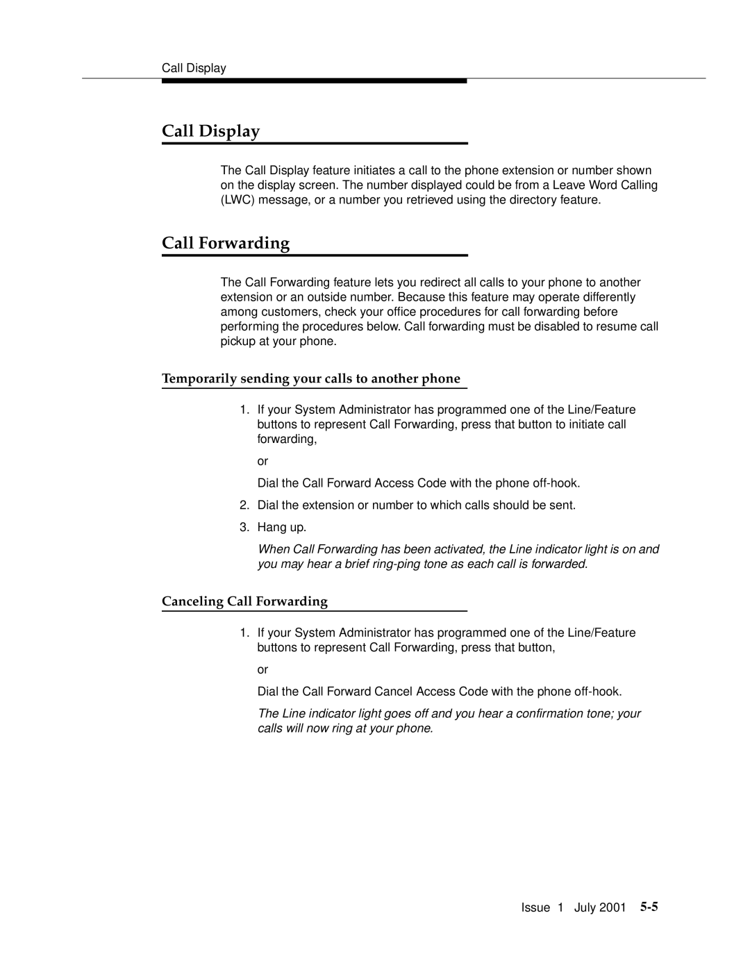 Avaya 4612 manual Call Display, Temporarily sending your calls to another phone, Canceling Call Forwarding 