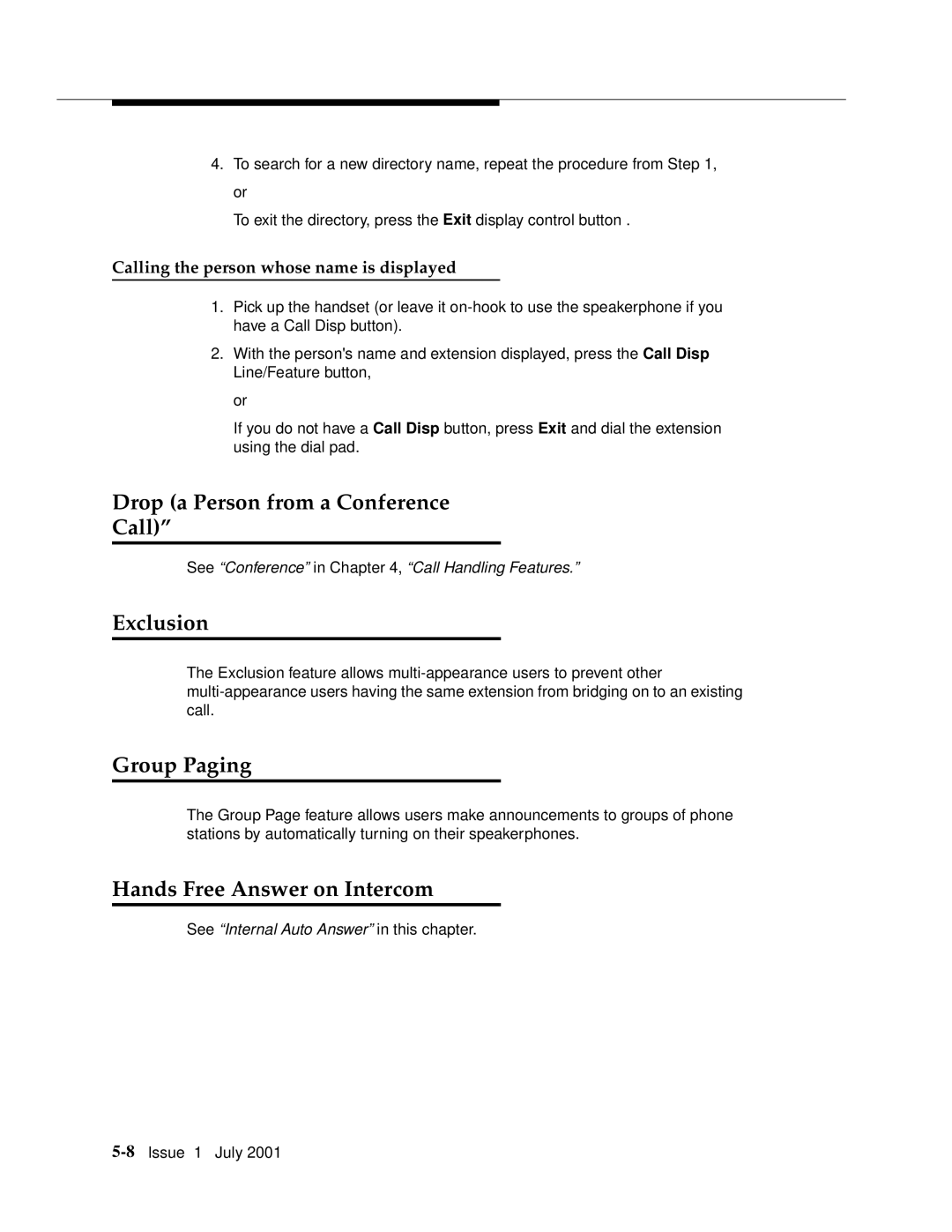 Avaya 4612 manual Drop a Person from a Conference Call, Exclusion, Group Paging, Hands Free Answer on Intercom 