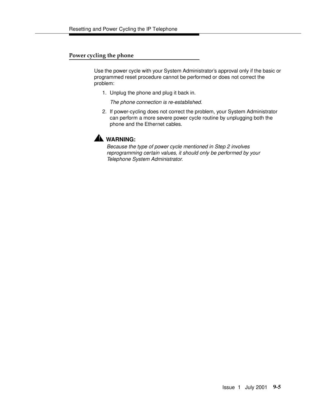 Avaya 4612 manual Power cycling the phone 