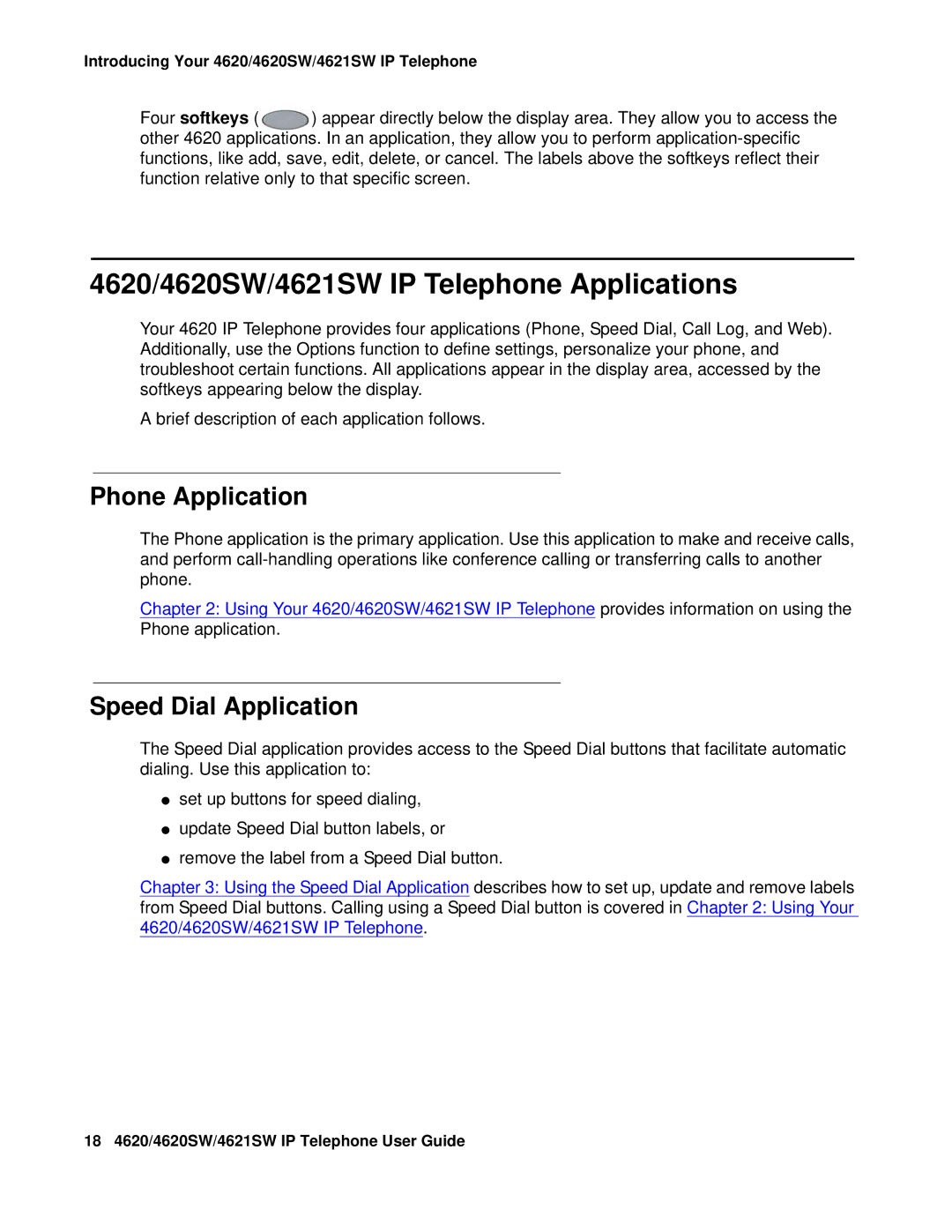 Avaya manual 4620/4620SW/4621SW IP Telephone Applications, Phone Application, Speed Dial Application 