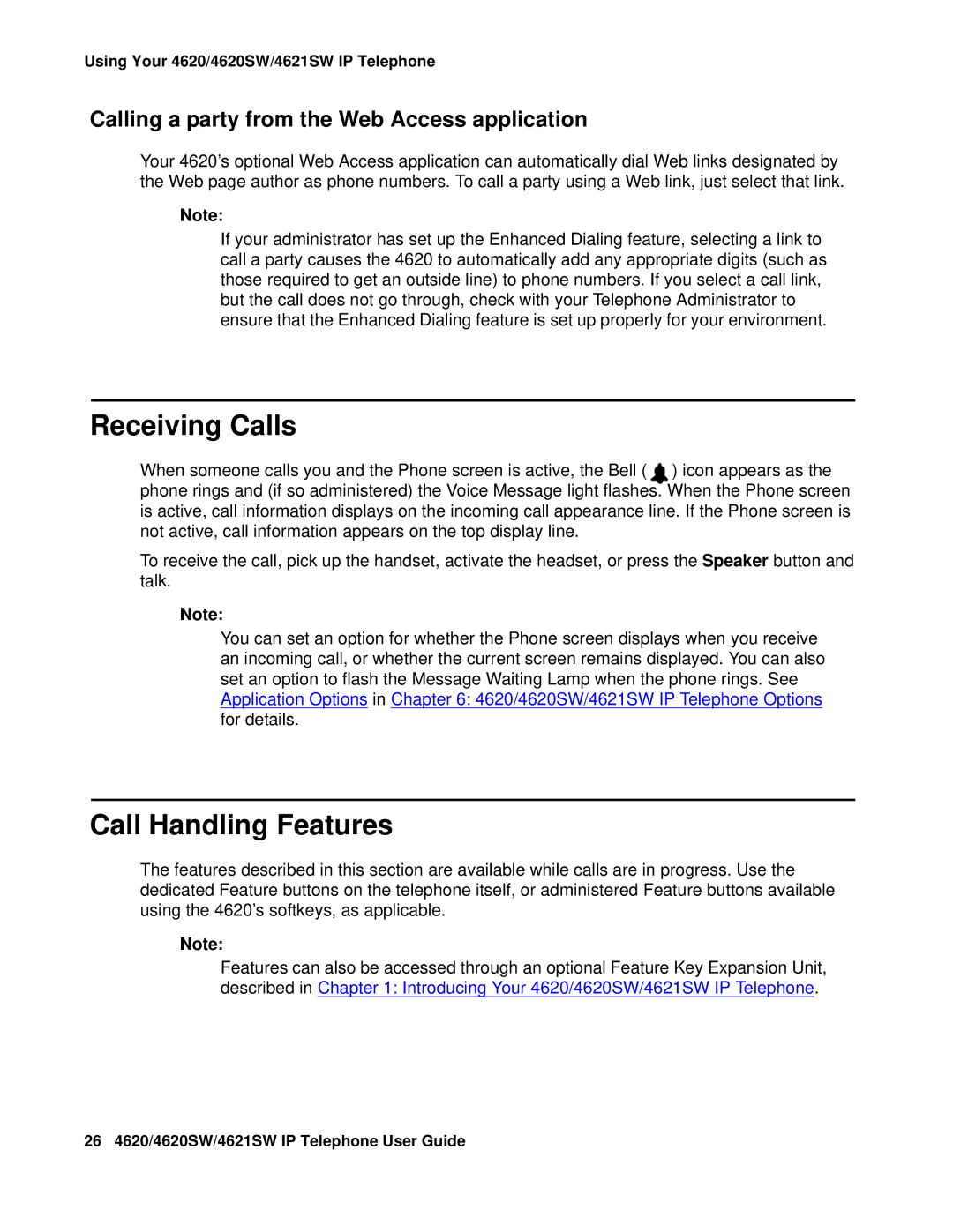 Avaya 4621SW, 4620SW manual Receiving Calls, Call Handling Features 