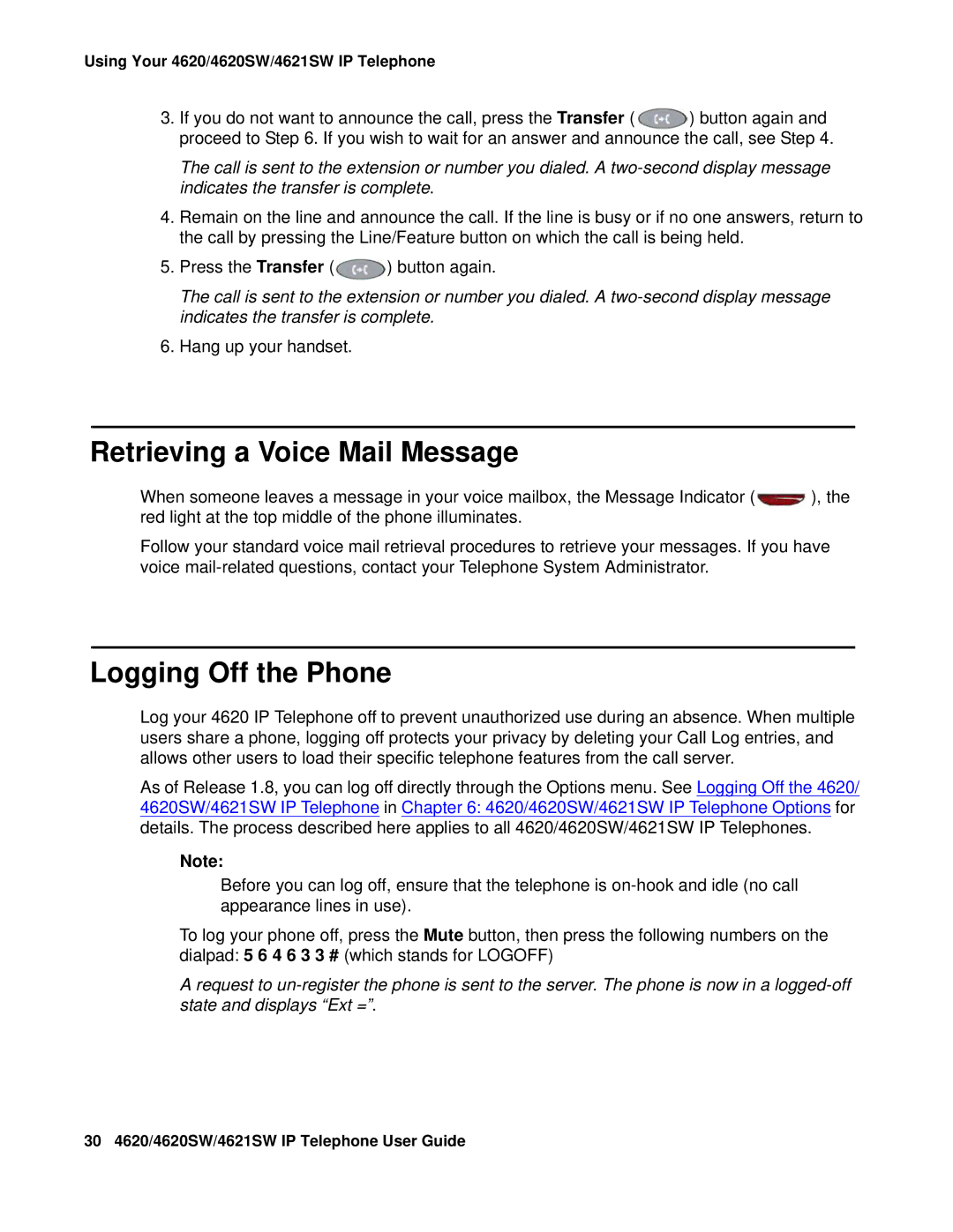 Avaya 4620SW, 4621SW manual Retrieving a Voice Mail Message, Logging Off the Phone 