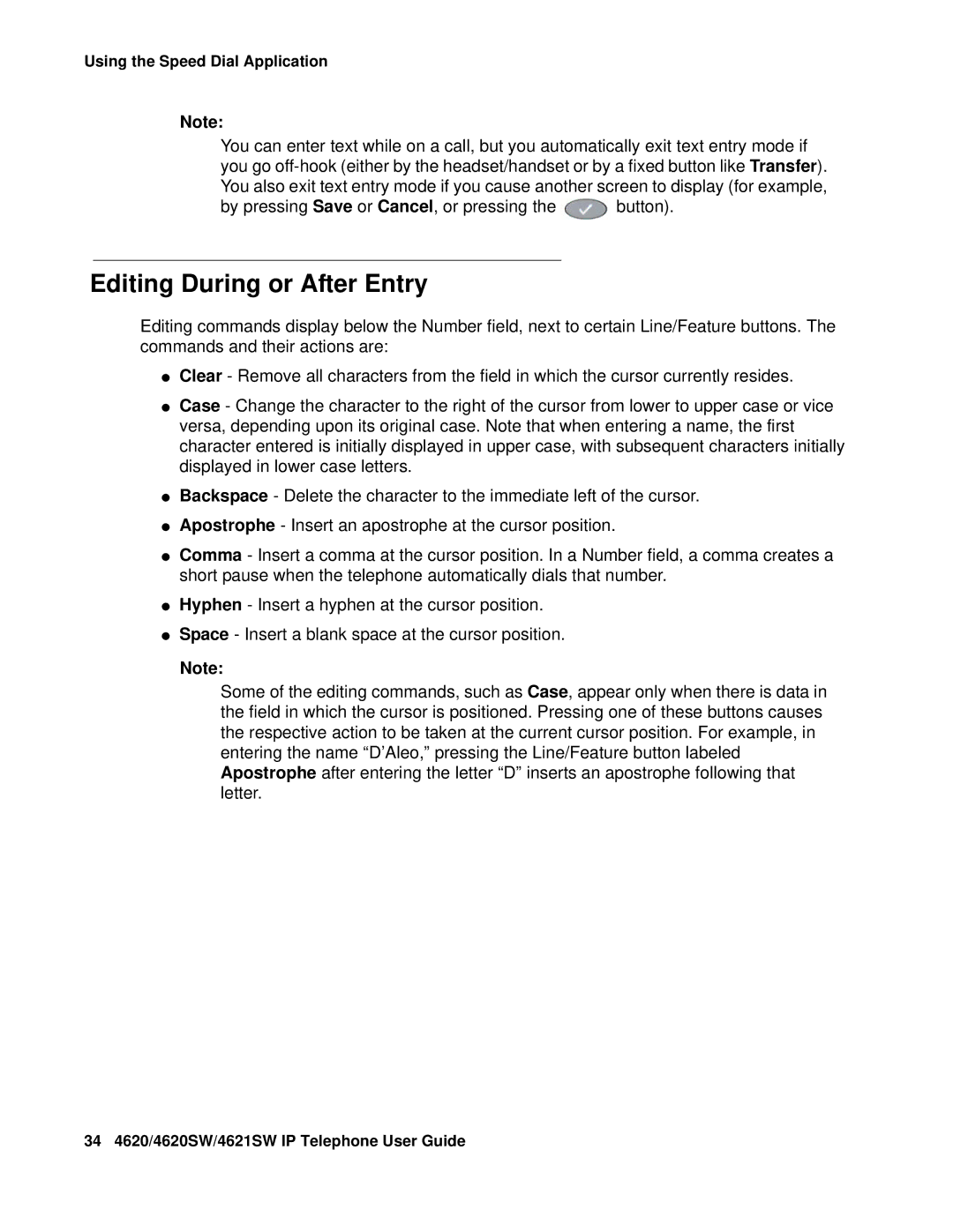 Avaya 4620SW, 4621SW manual Editing During or After Entry 