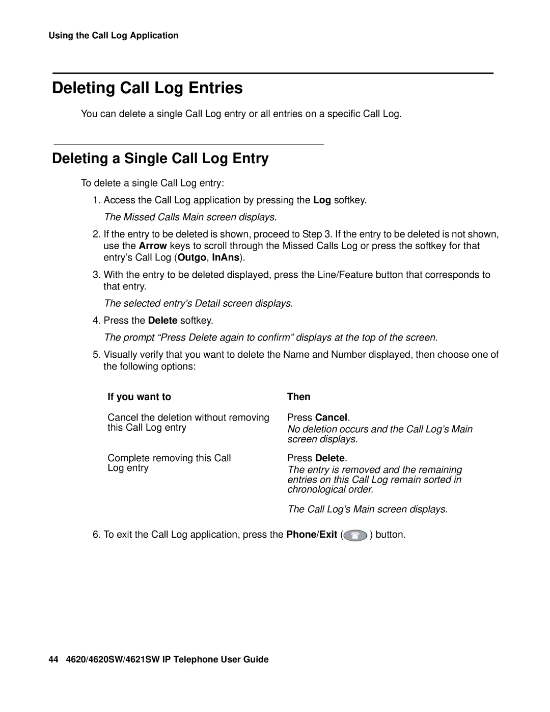 Avaya 4621SW, 4620SW Deleting Call Log Entries, Deleting a Single Call Log Entry, Selected entry’s Detail screen displays 