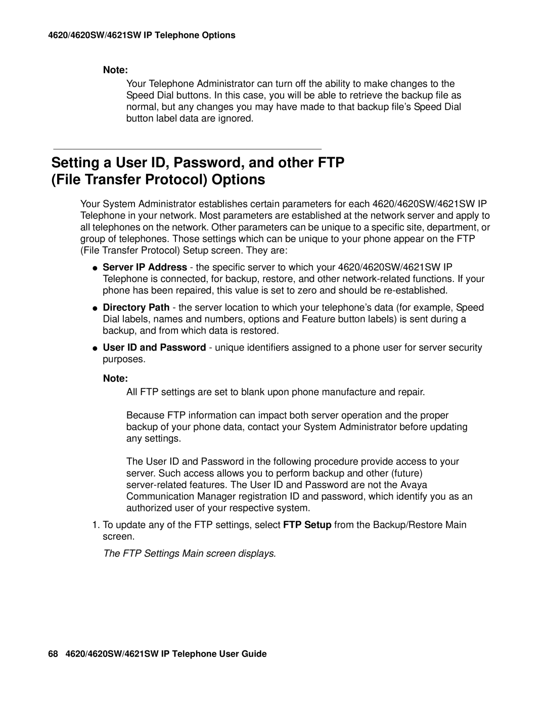 Avaya 4621SW, 4620SW manual FTP Settings Main screen displays 