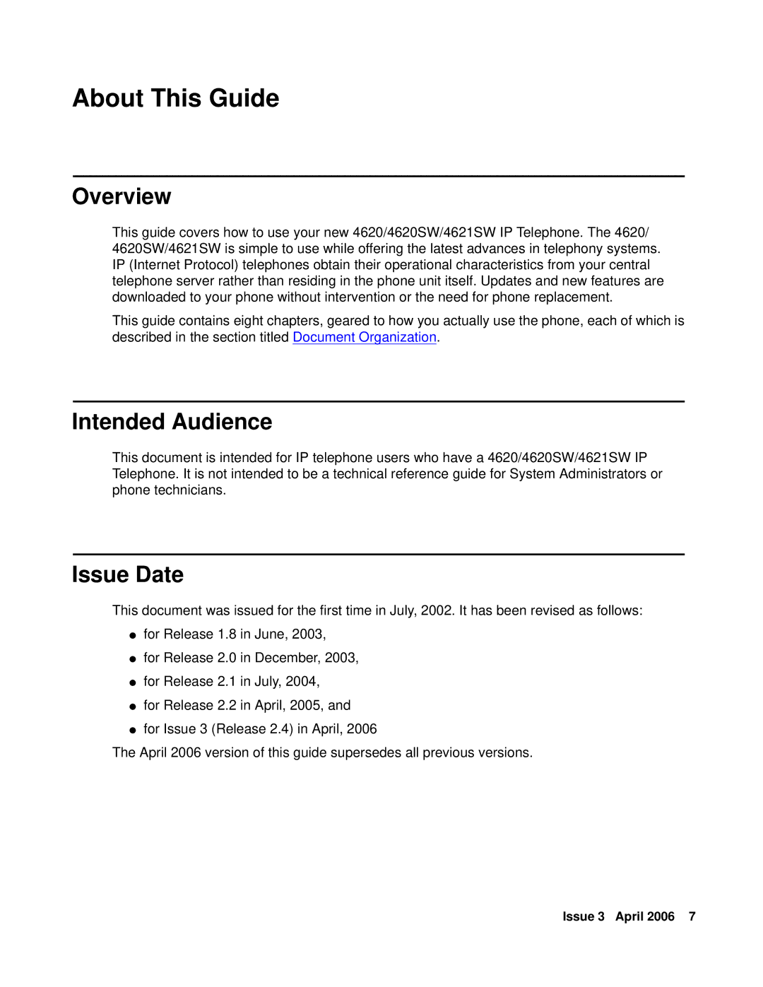 Avaya 4620SW, 4621SW manual About This Guide, Overview, Intended Audience, Issue Date 