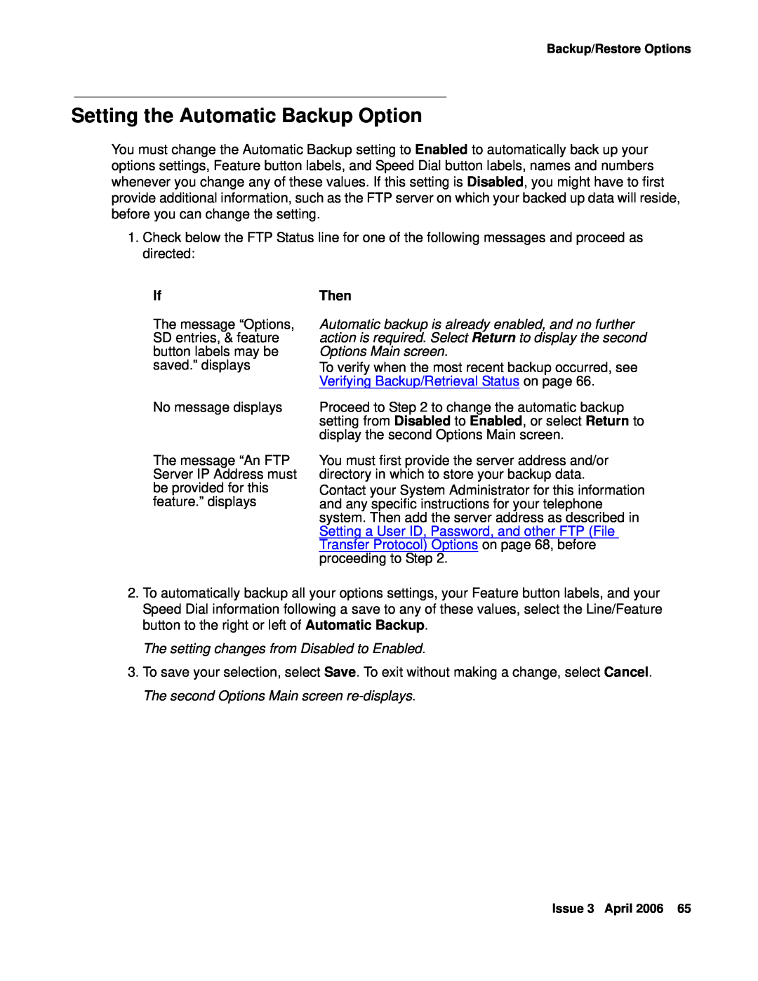 Avaya 4621SW, 4620SW manual Setting the Automatic Backup Option 