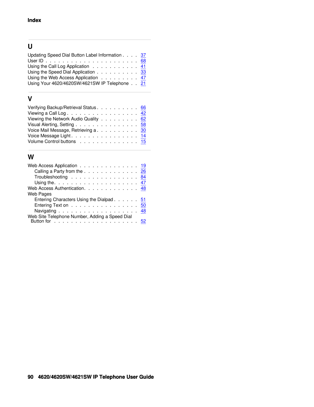 Avaya manual Index, 90 4620/4620SW/4621SW IP Telephone User Guide 