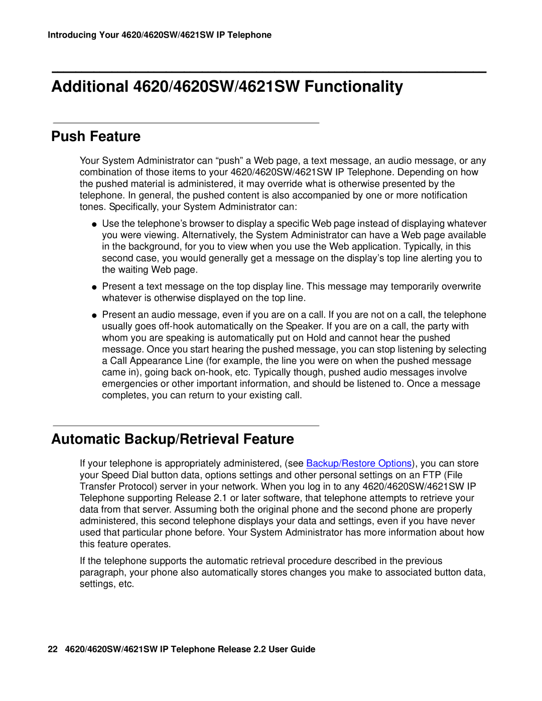 Avaya 4621SW IP manual Additional 4620/4620SW/4621SW Functionality, Push Feature, Automatic Backup/Retrieval Feature 