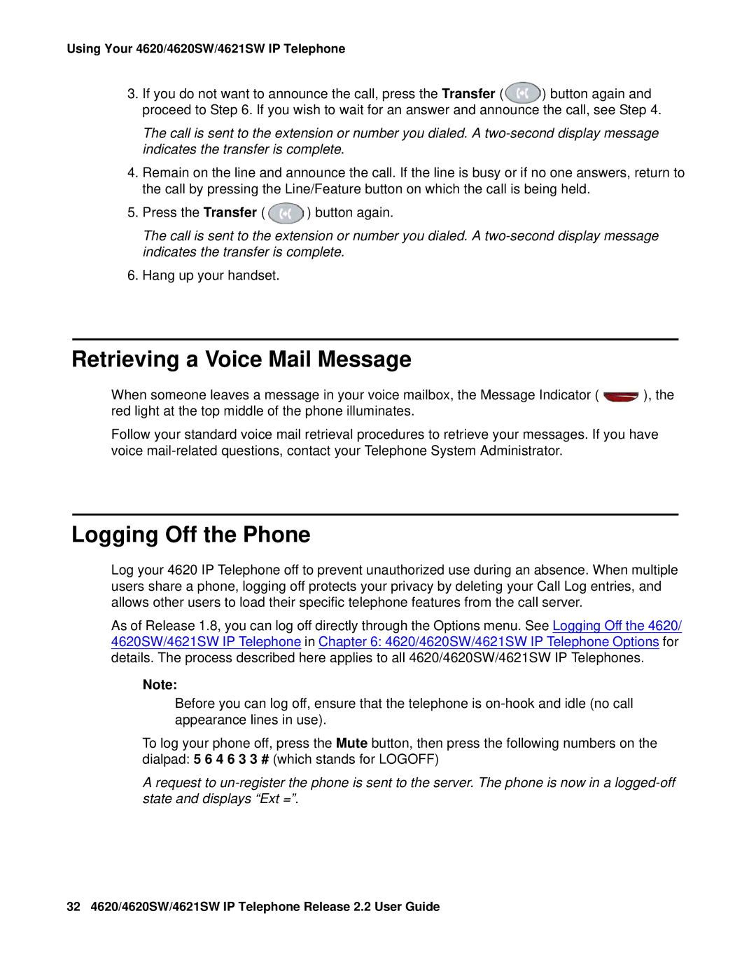 Avaya 4621SW IP manual Retrieving a Voice Mail Message, Logging Off the Phone 