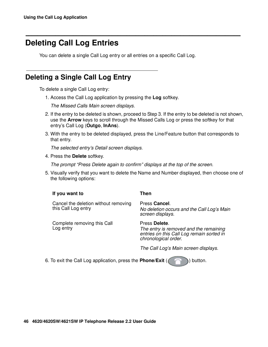 Avaya 4621SW IP manual Deleting Call Log Entries, Deleting a Single Call Log Entry, Selected entry’s Detail screen displays 