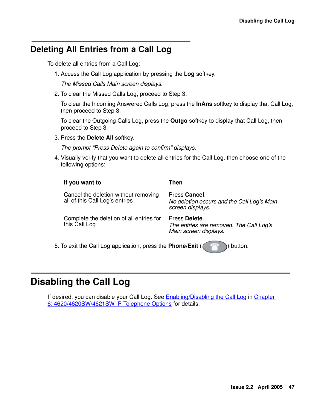 Avaya 4621SW IP manual Disabling the Call Log, Deleting All Entries from a Call Log 