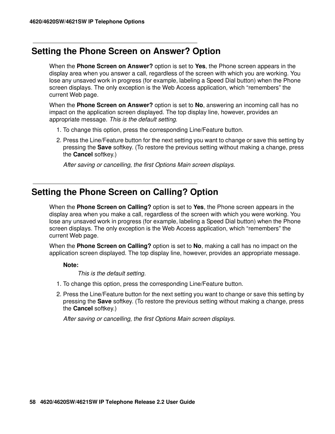 Avaya 4621SW IP manual Setting the Phone Screen on Answer? Option, Setting the Phone Screen on Calling? Option 