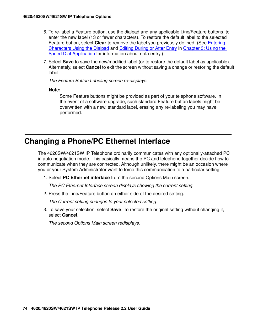 Avaya 4621SW IP manual Changing a Phone/PC Ethernet Interface, Feature Button Labeling screen re-displays 