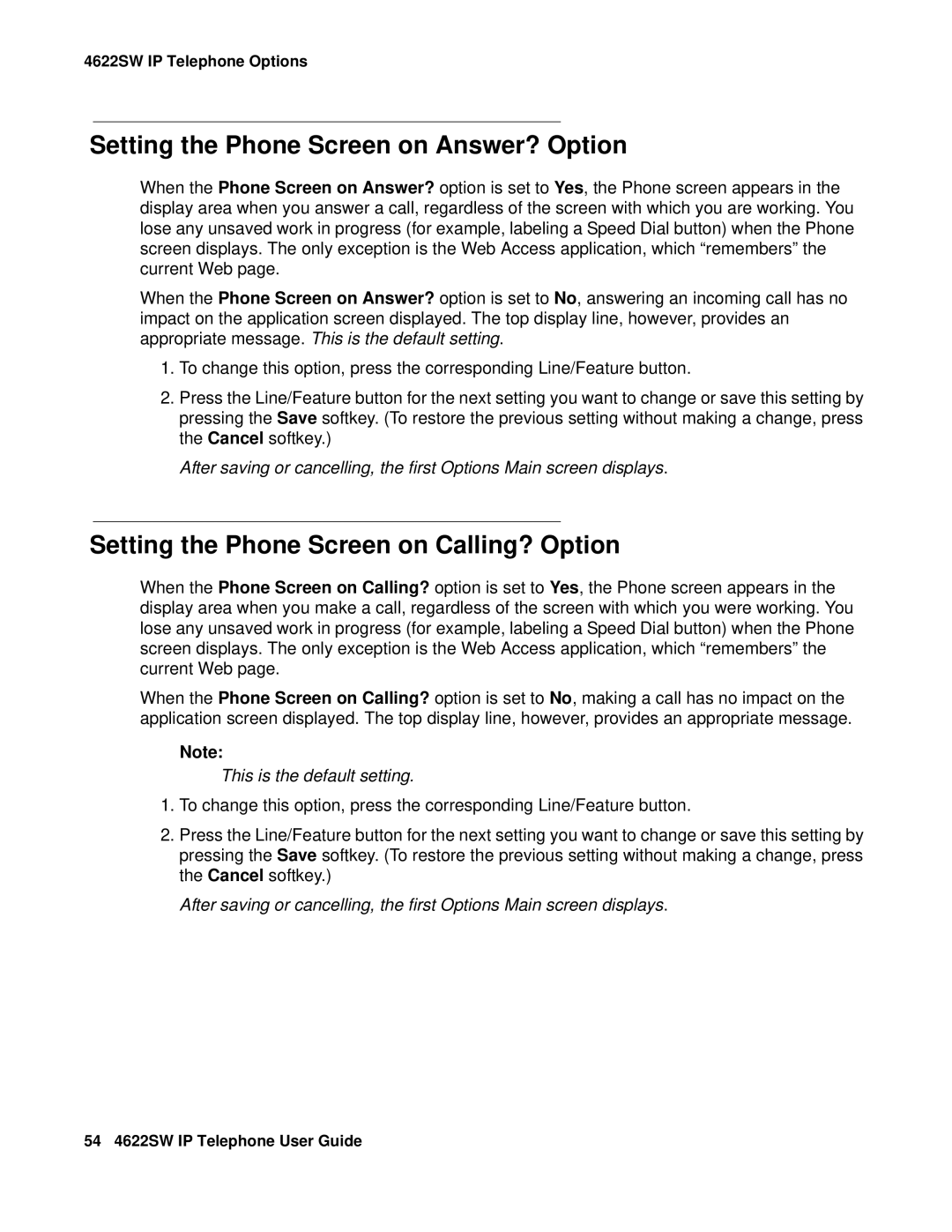 Avaya 4622SW IP manual Setting the Phone Screen on Answer? Option, Setting the Phone Screen on Calling? Option 