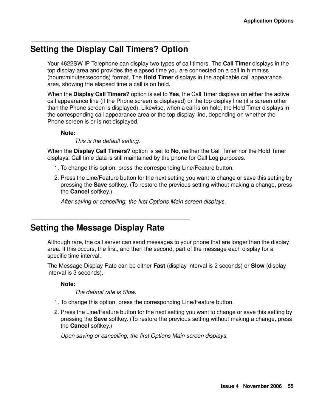 Avaya 4622SW IP manual Setting the Display Call Timers? Option, Setting the Message Display Rate, Default rate is Slow 