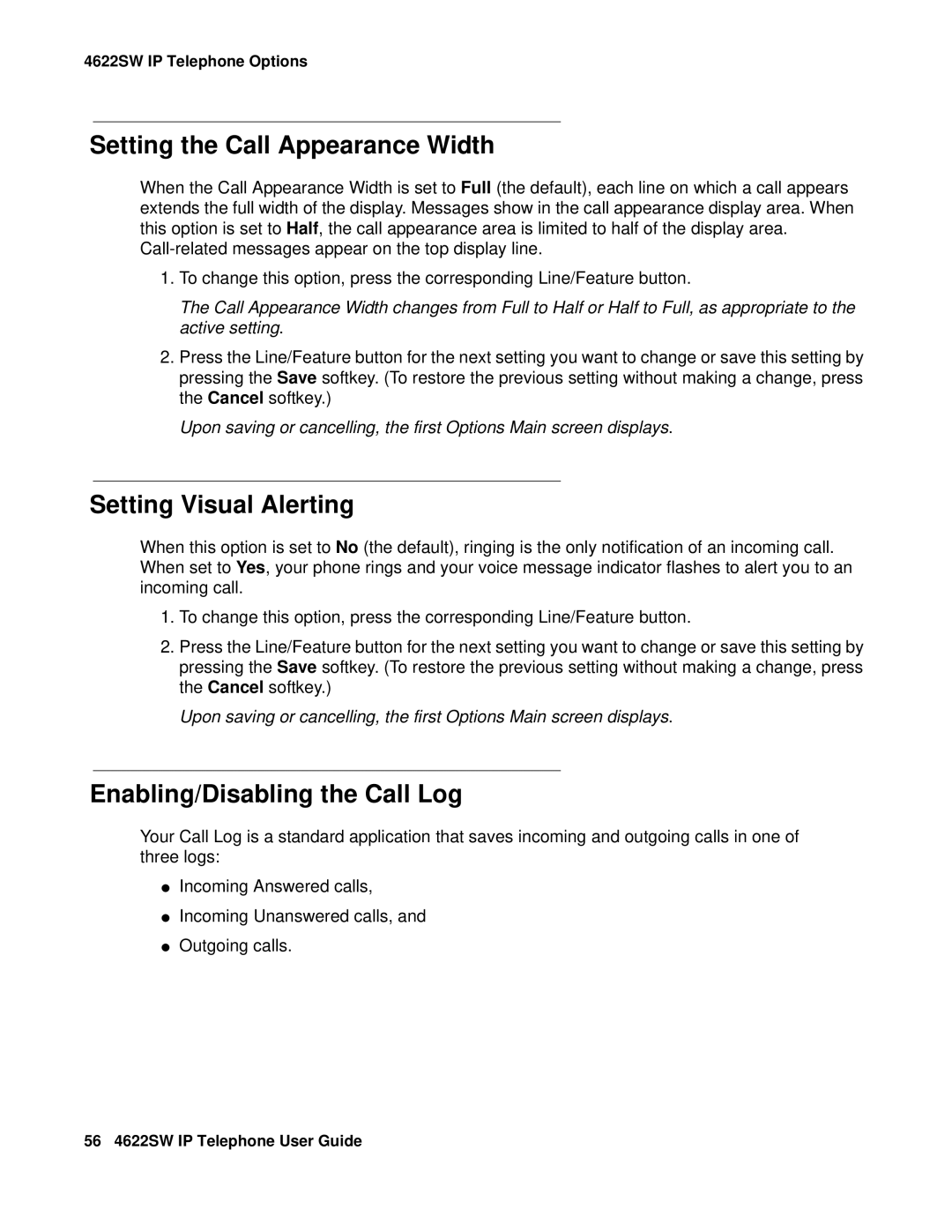 Avaya 4622SW IP manual Setting the Call Appearance Width, Setting Visual Alerting, Enabling/Disabling the Call Log 