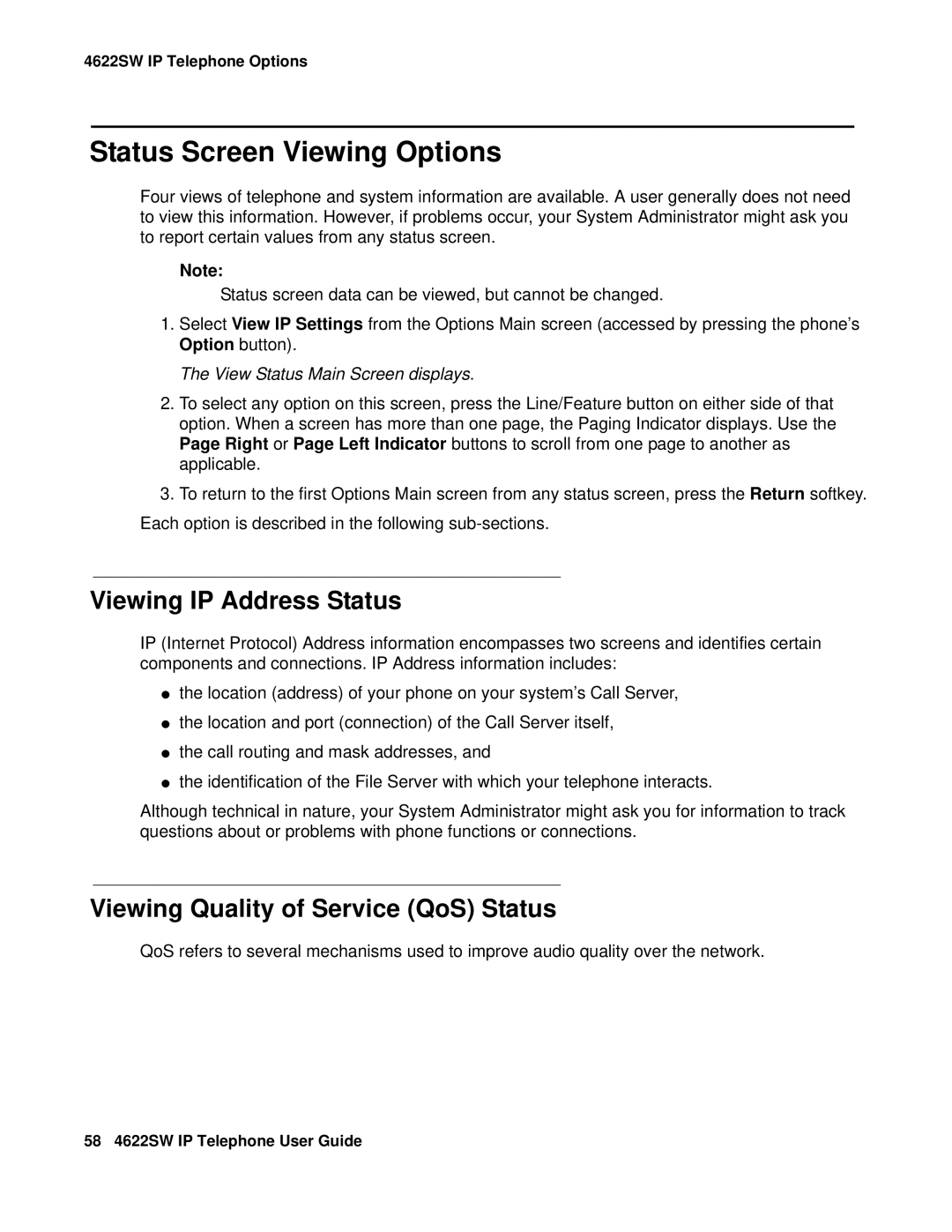 Avaya 4622SW IP manual Status Screen Viewing Options, Viewing IP Address Status, Viewing Quality of Service QoS Status 