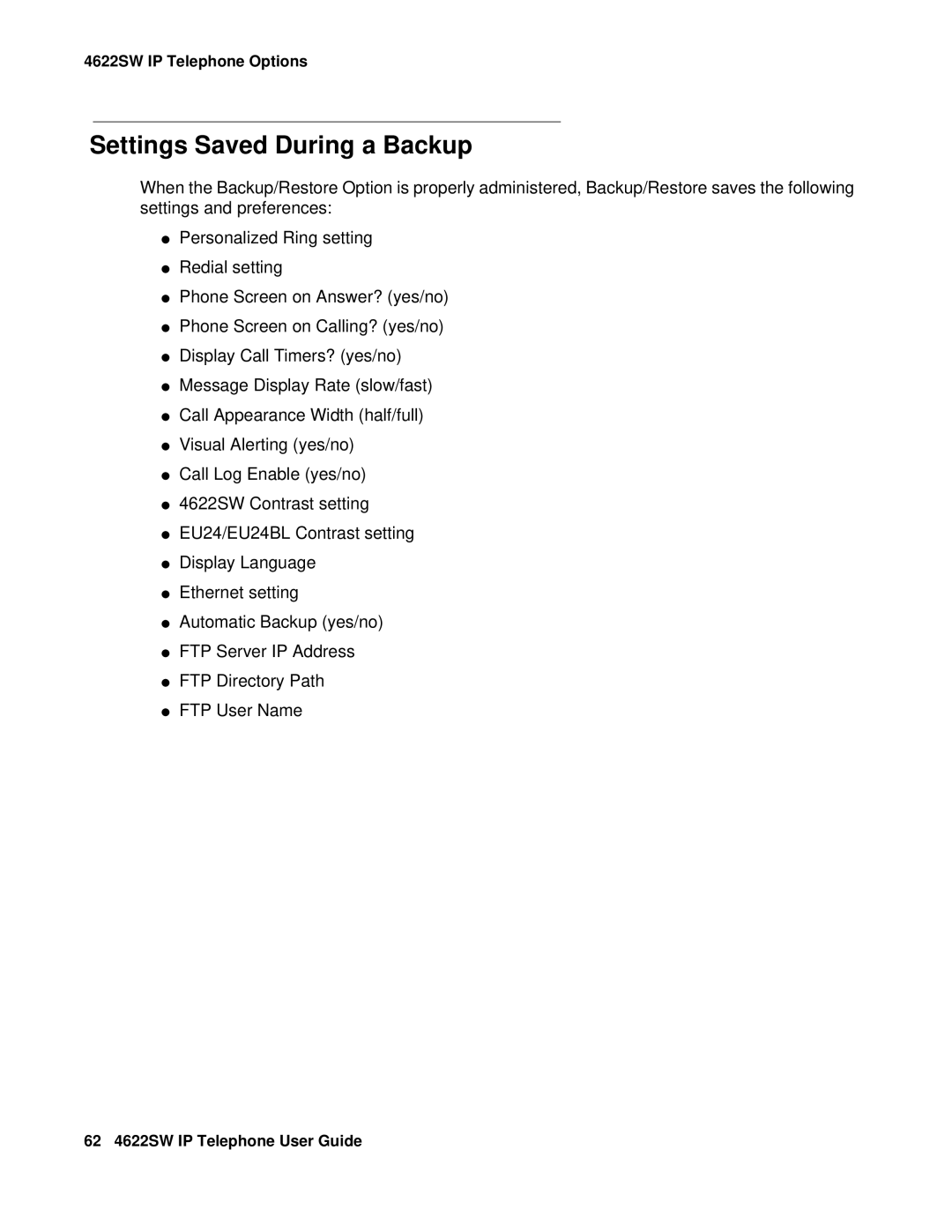 Avaya 4622SW IP manual Settings Saved During a Backup 