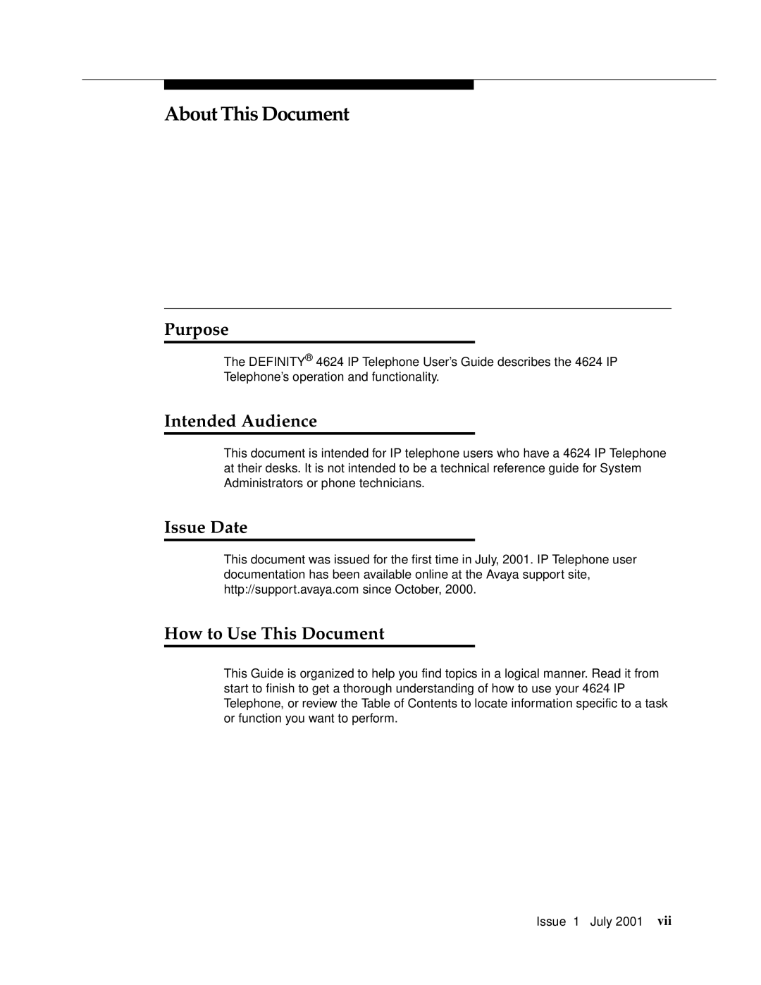 Avaya 4624 manual About This Document, Purpose, Intended Audience, Issue Date How to Use This Document 