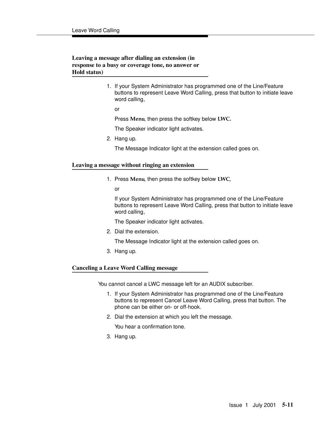 Avaya 4624 manual Leaving a message without ringing an extension, Canceling a Leave Word Calling message 