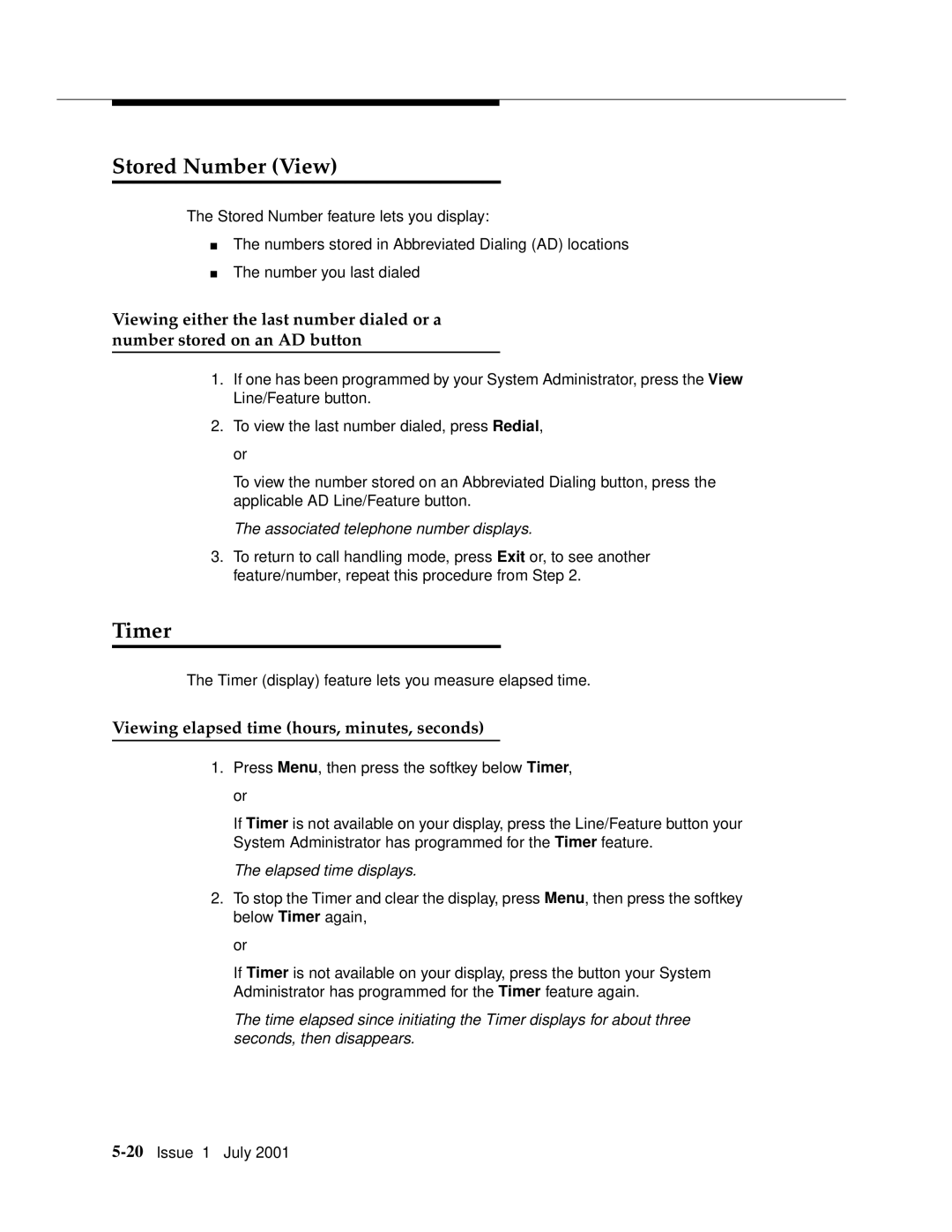 Avaya 4624 Stored Number View, Timer, Viewing elapsed time hours, minutes, seconds, Associated telephone number displays 