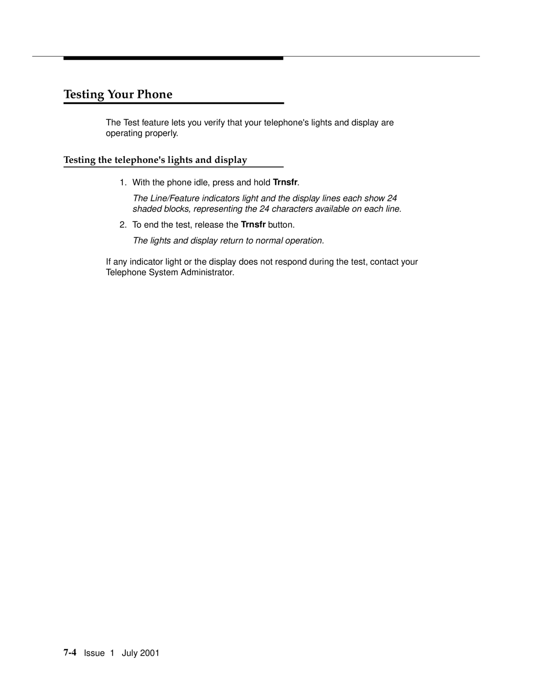 Avaya 4624 Testing Your Phone, Testing the telephones lights and display, Lights and display return to normal operation 