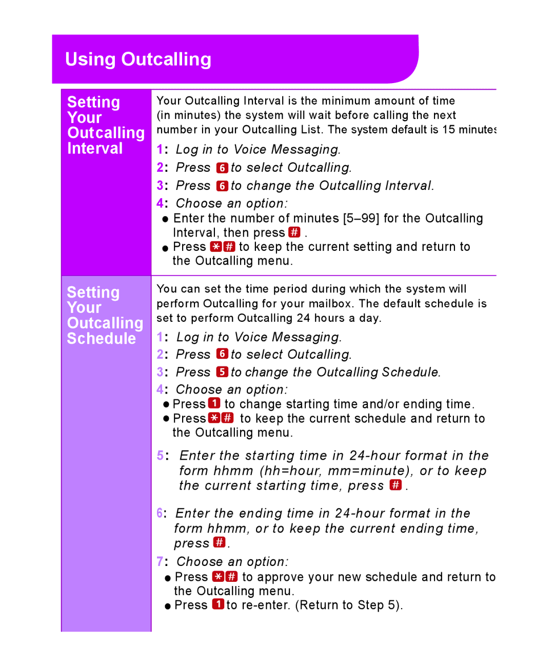 Avaya 518-100-701 manual Setting, Outcalling, Interval, Schedule 