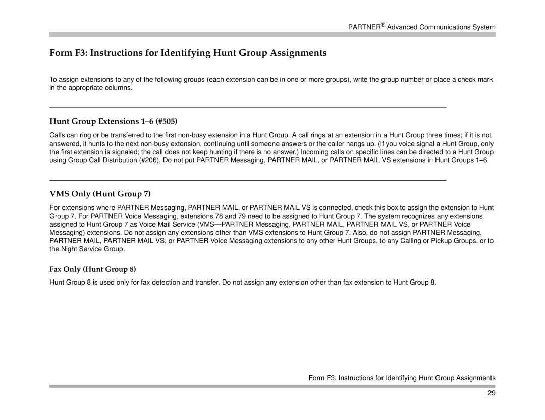 Avaya 518-456-161 manual Form F3 Instructions for Identifying Hunt Group Assignments, Hunt Group Extensions 1-6 #505 