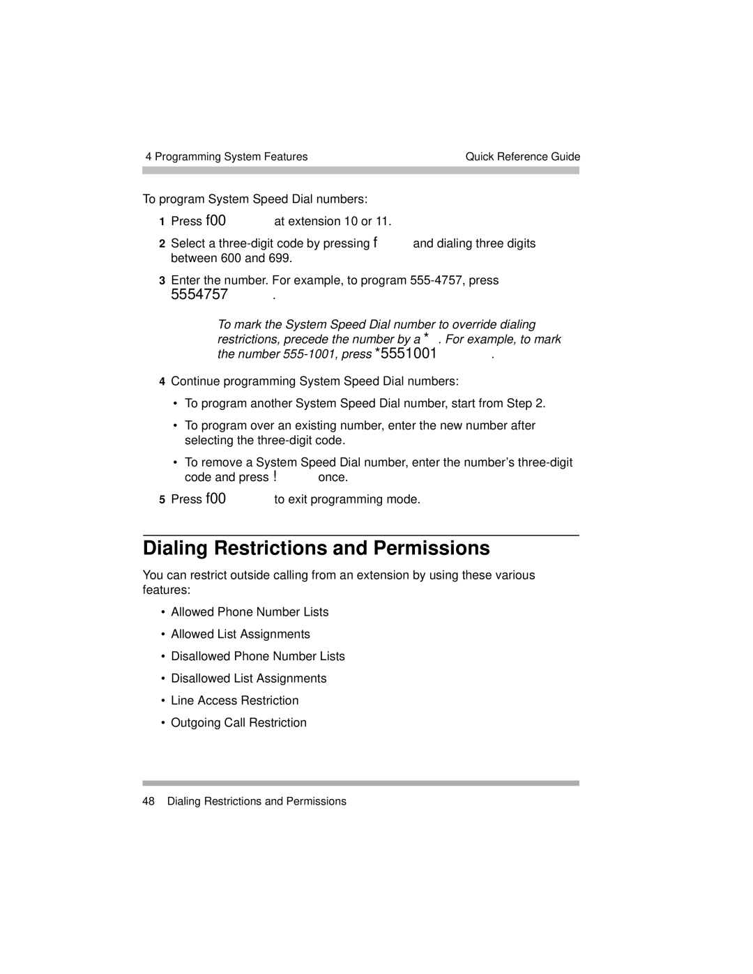 Avaya 518-456-804 manual Dialing Restrictions and Permissions, 5554757 