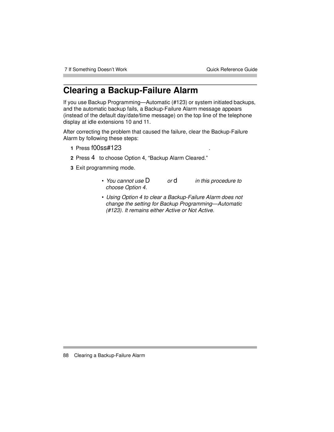 Avaya 518-456-804 manual Clearing a Backup-Failure Alarm, Press f00ss#123 