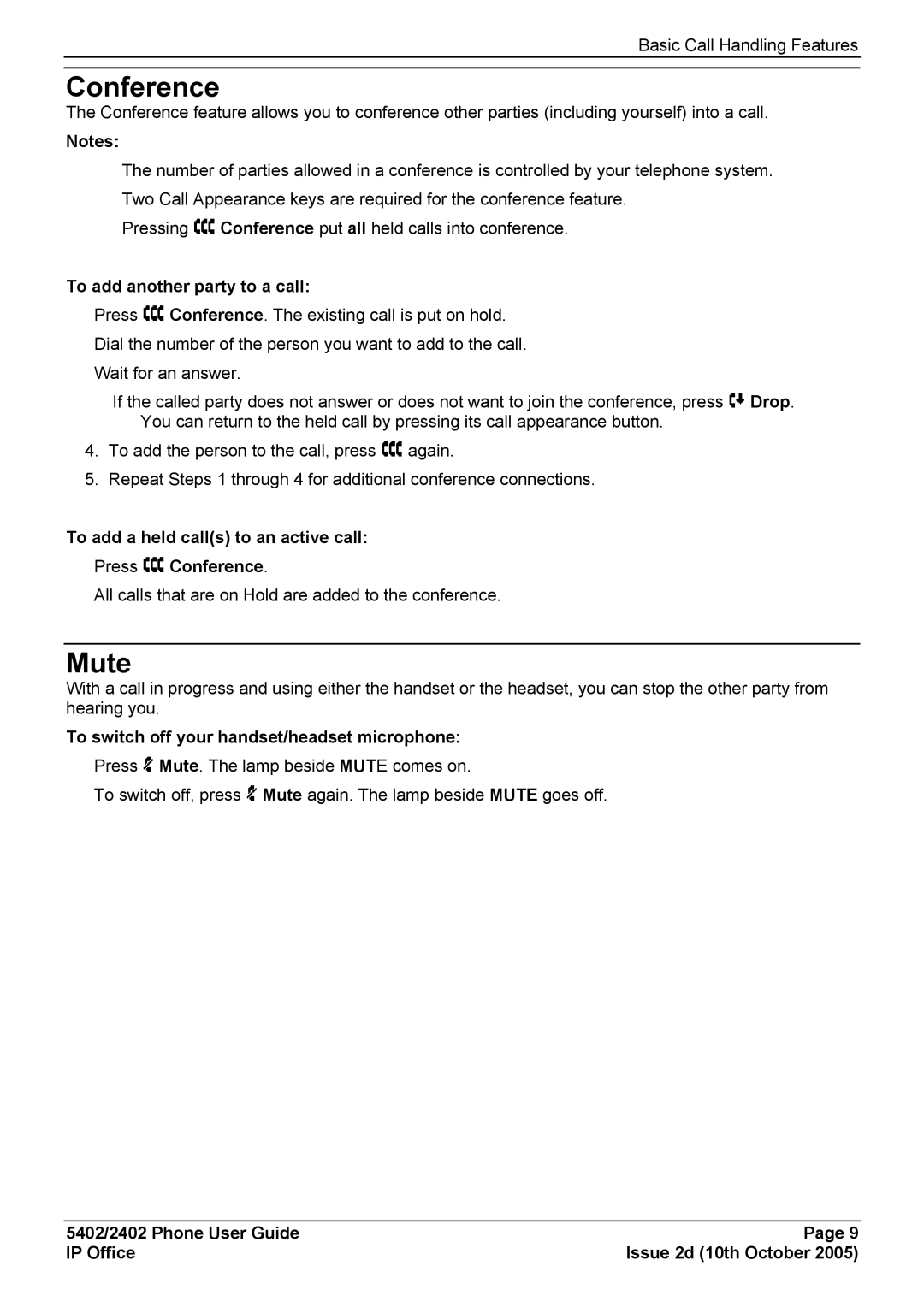 Avaya 5402 manual Mute, To add another party to a call, To add a held calls to an active call Press Conference 