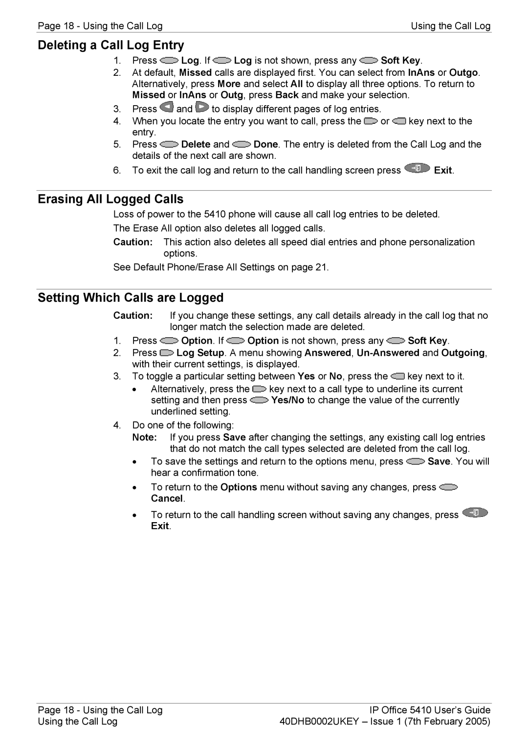 Avaya 5410 manual Deleting a Call Log Entry, Erasing All Logged Calls, Setting Which Calls are Logged 