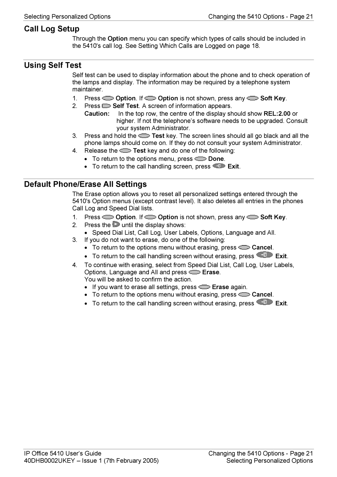 Avaya 5410 manual Call Log Setup, Using Self Test, Default Phone/Erase All Settings 