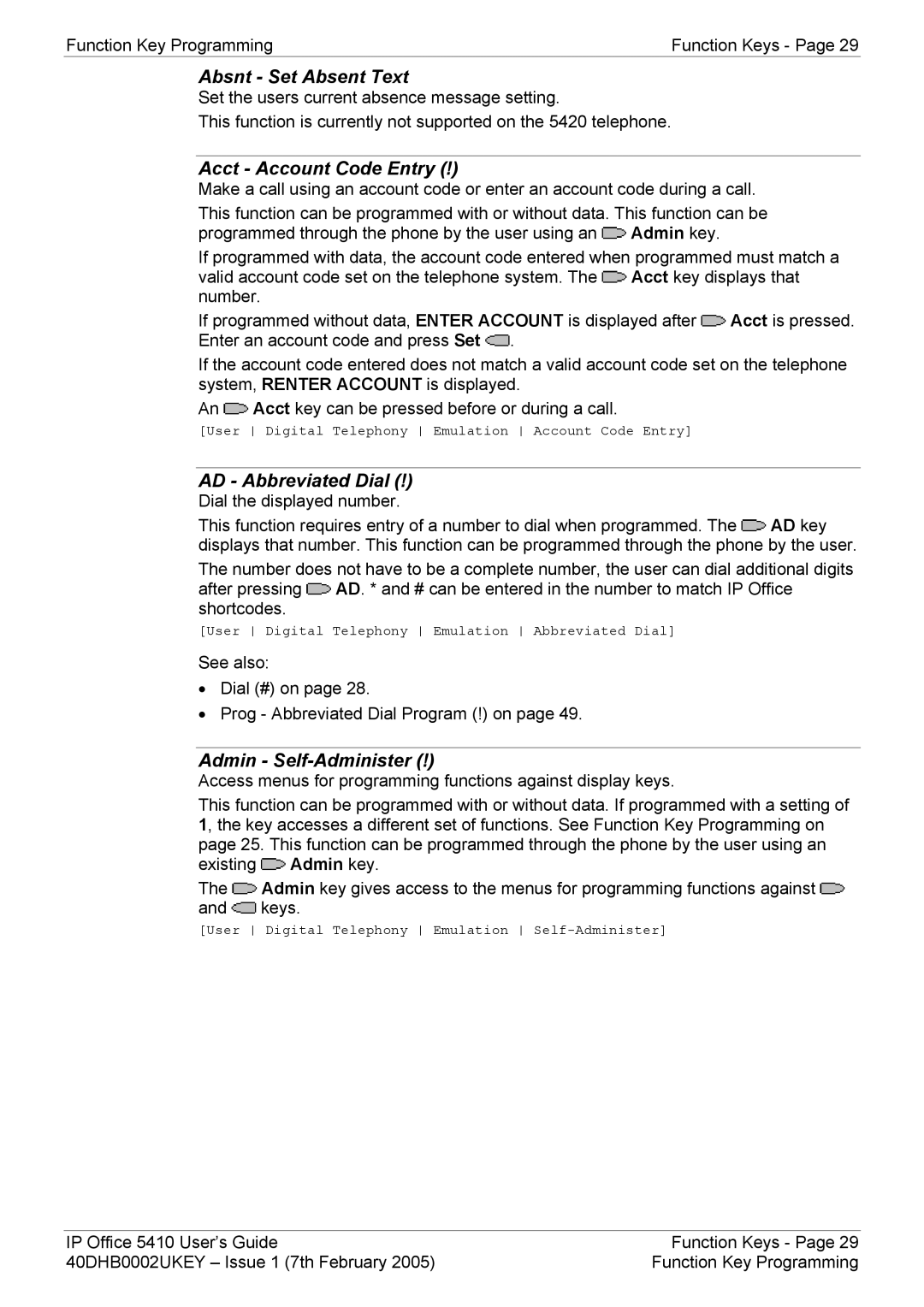 Avaya 5410 manual Absnt Set Absent Text, Acct Account Code Entry, AD Abbreviated Dial, Admin Self-Administer 