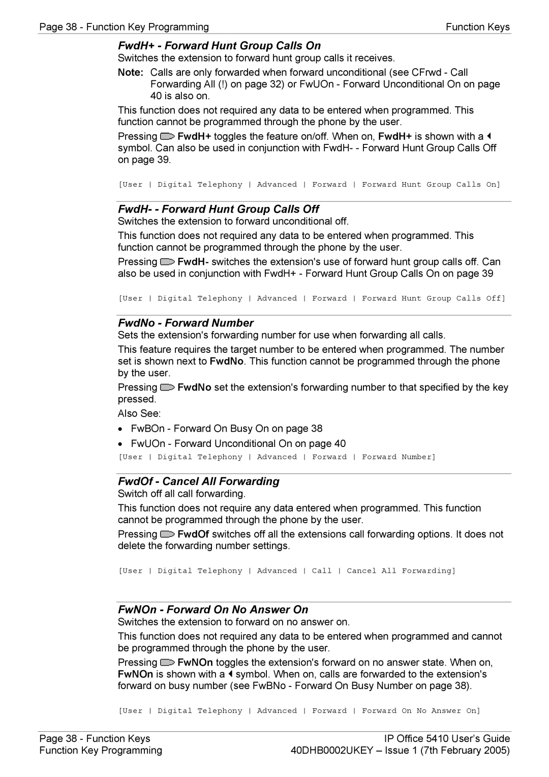 Avaya 5410 manual FwdH+ Forward Hunt Group Calls On, FwdH- Forward Hunt Group Calls Off, FwdNo Forward Number 