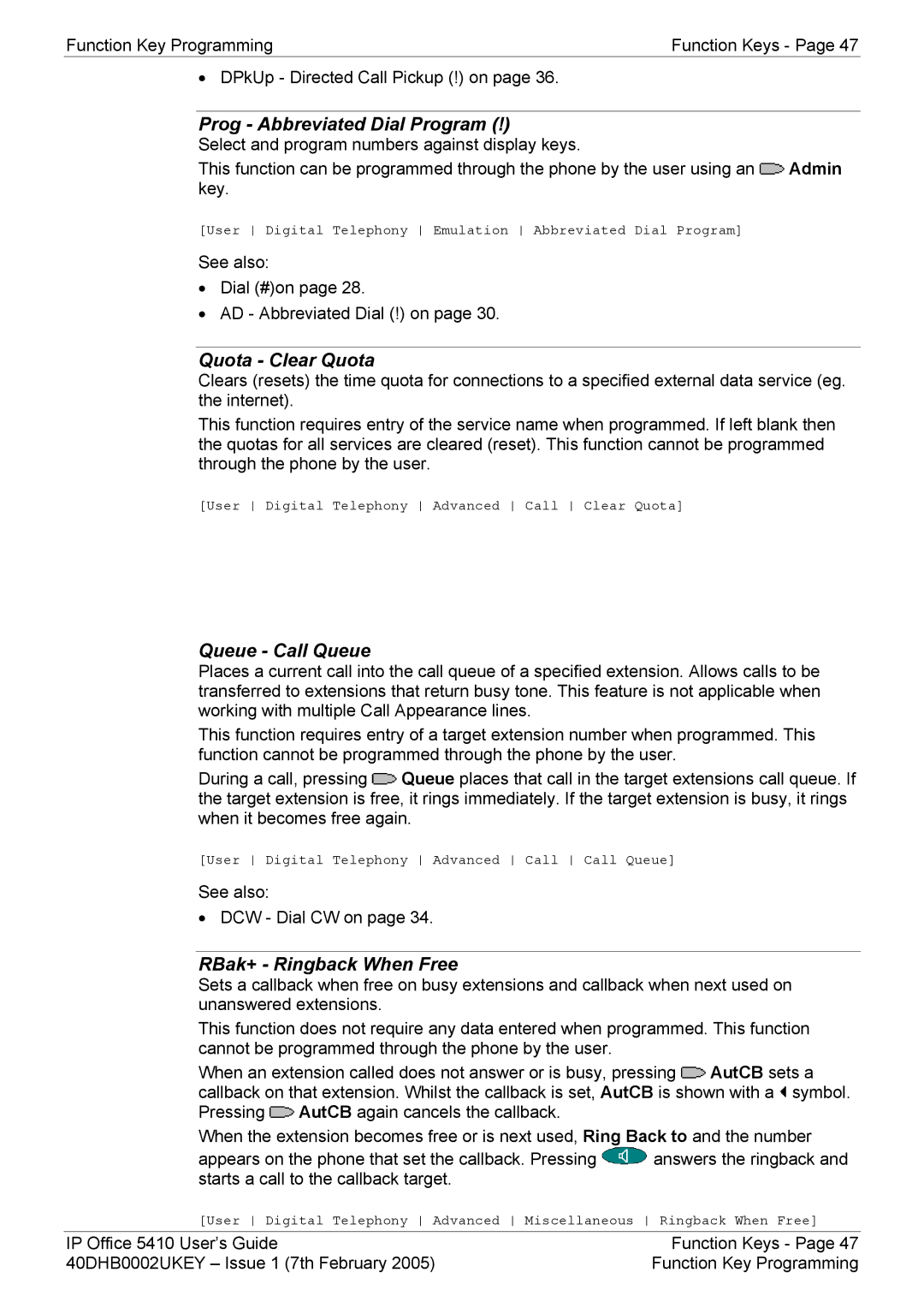 Avaya 5410 manual Prog Abbreviated Dial Program, Quota Clear Quota, Queue Call Queue, RBak+ Ringback When Free 