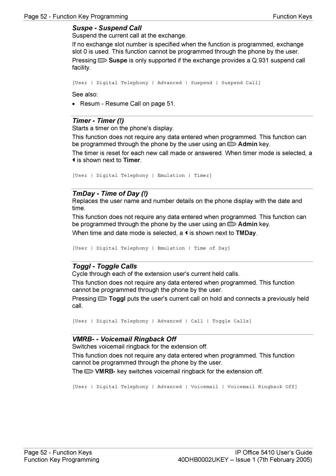 Avaya 5410 manual Suspe Suspend Call, Timer Timer, TmDay Time of Day, Toggl Toggle Calls, VMRB- Voicemail Ringback Off 