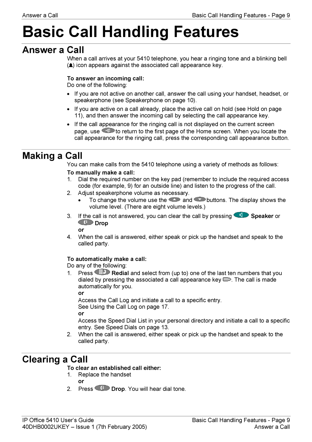 Avaya 5410 manual Basic Call Handling Features, Answer a Call, Making a Call, Clearing a Call 